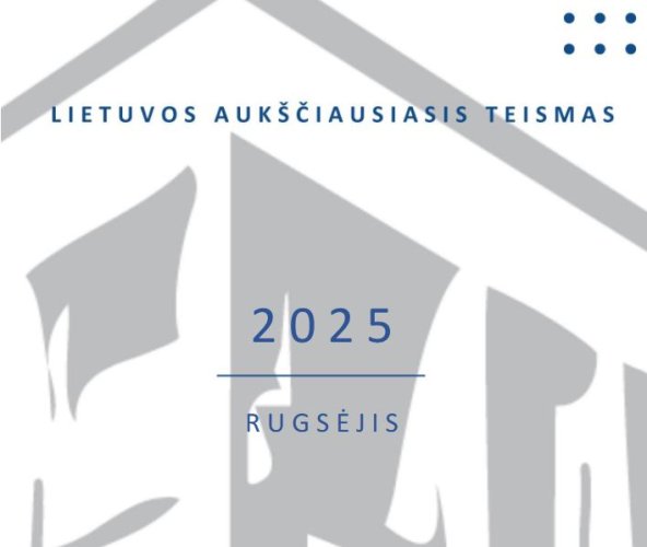 Išleista naujausia 2025 m. rugsėjo mėn. LAT praktikos apžvalga